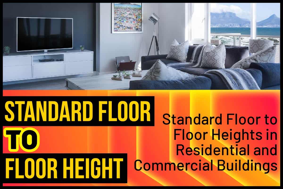 Standard Floor To Floor Height Standard Floor To Floor Heights In 