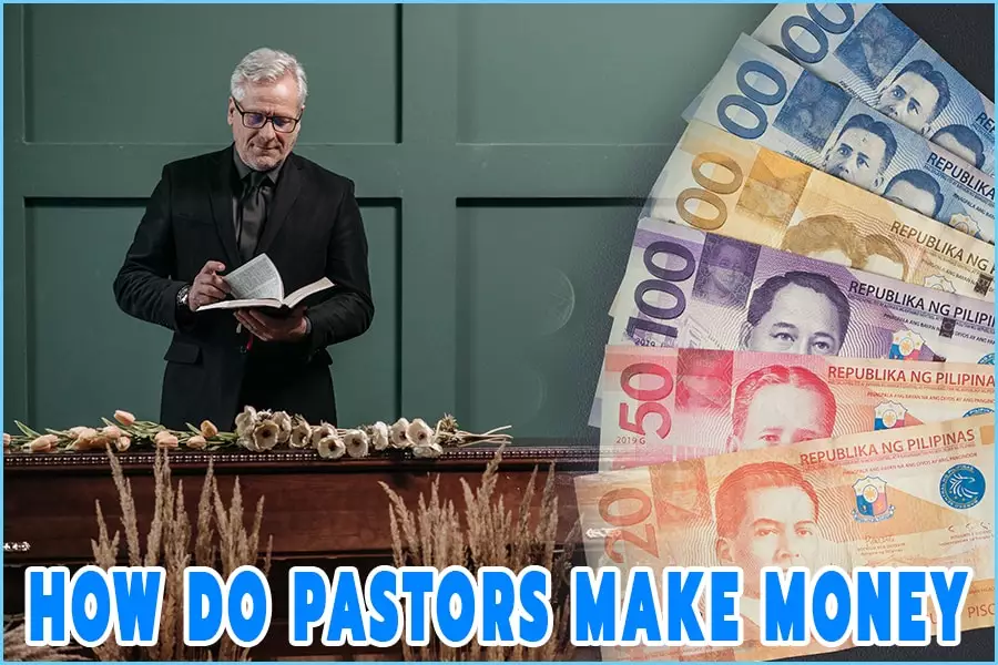 How Do Pastors Make Money